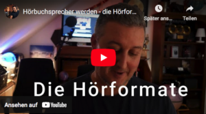 Hörbuchsprecher werden Hörformate